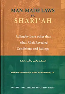 MAN MADE LAWS VS SHARIAH